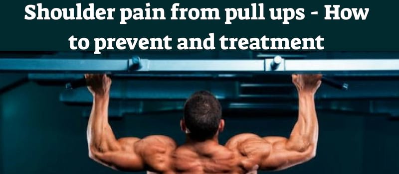 shoulder-pain-from-pull-ups-how-to-prevent-treatment