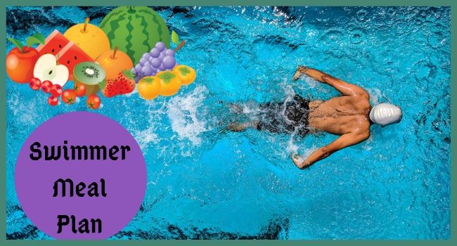 Meal Plan for Swimmers | What should a swimmer eat or drink