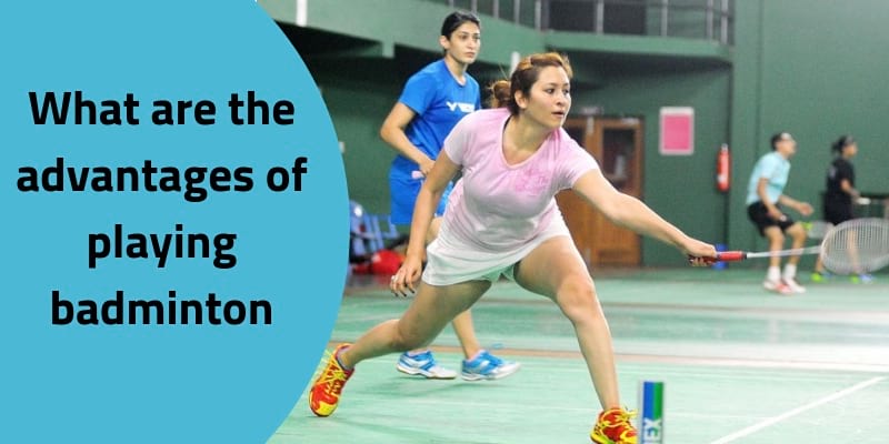 benefits of playing badminton essay